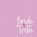 JGA G&auml;stebuch BRIDE TRIBE