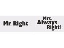 Photo Booth Props Mr Right / Mrs Always Right