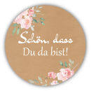 Aufkleber &quot;Sch&ouml;n, dass Du da bist&quot; 40...