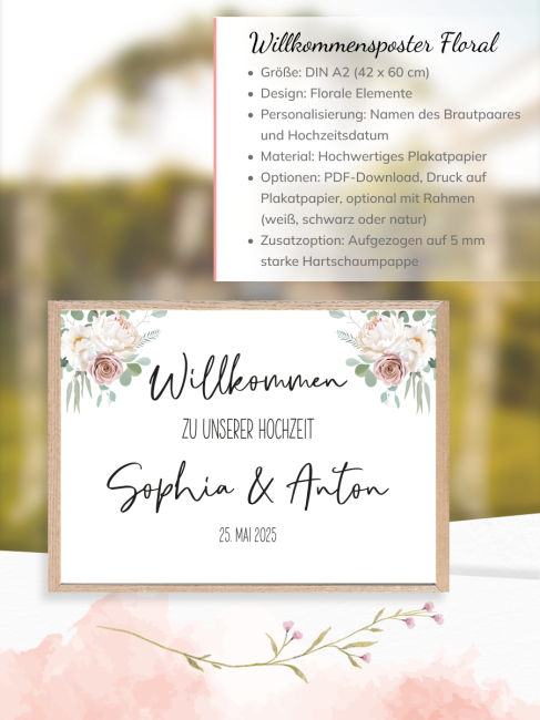Willkommensposter Hochzeit mit Floralen Elementen DIN A2, personalisiert
